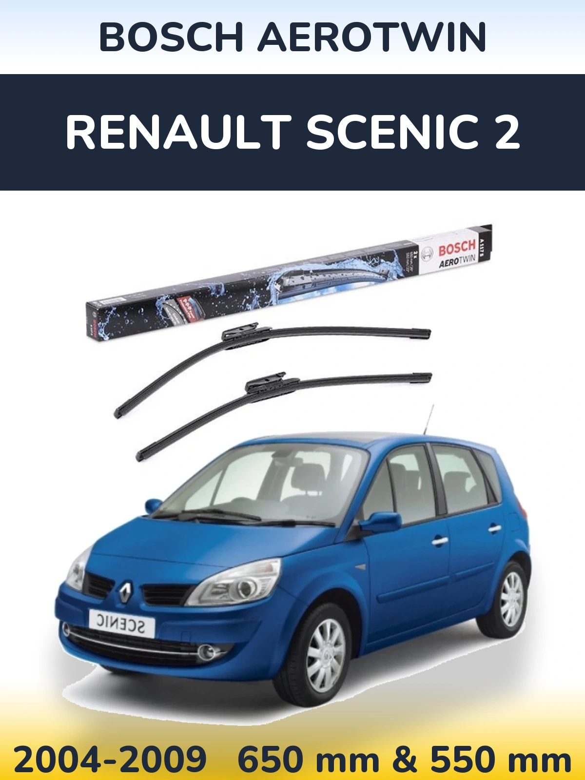 Комплект передніх щіток BOSCH AeroTwin 650 & 550 мм для Renault Scenic 2 2004-2009
