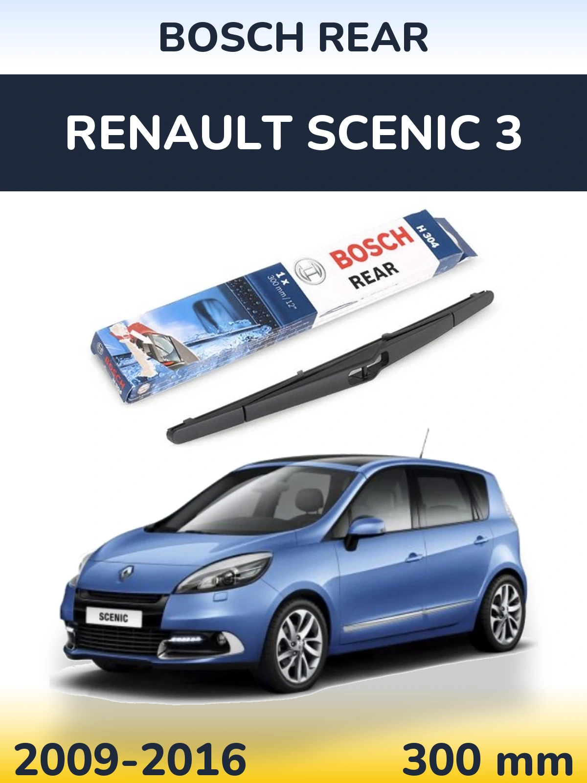 Задний дворник BOSCH Rear 300 мм для Renault Scenic 3 2009-2016