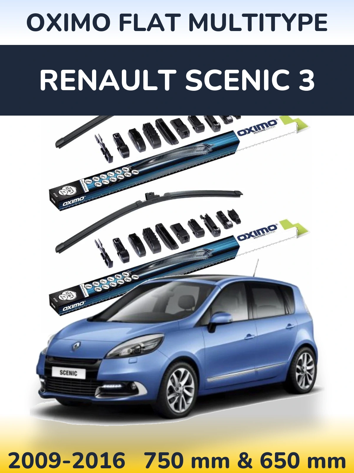 Комплект передніх щіток Oximo Flat MultiТипe 750 & 650 мм для Renault Scenic 3 2009-2016