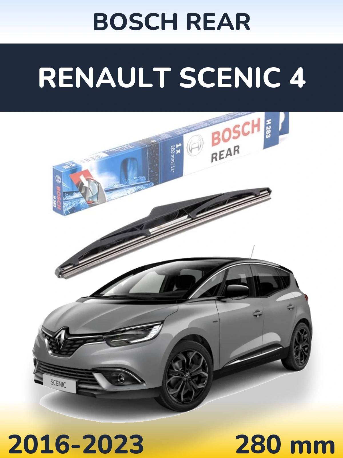 Задня щітка BOSCH Rear 280 мм для Renault Scenic 4 2016-2023