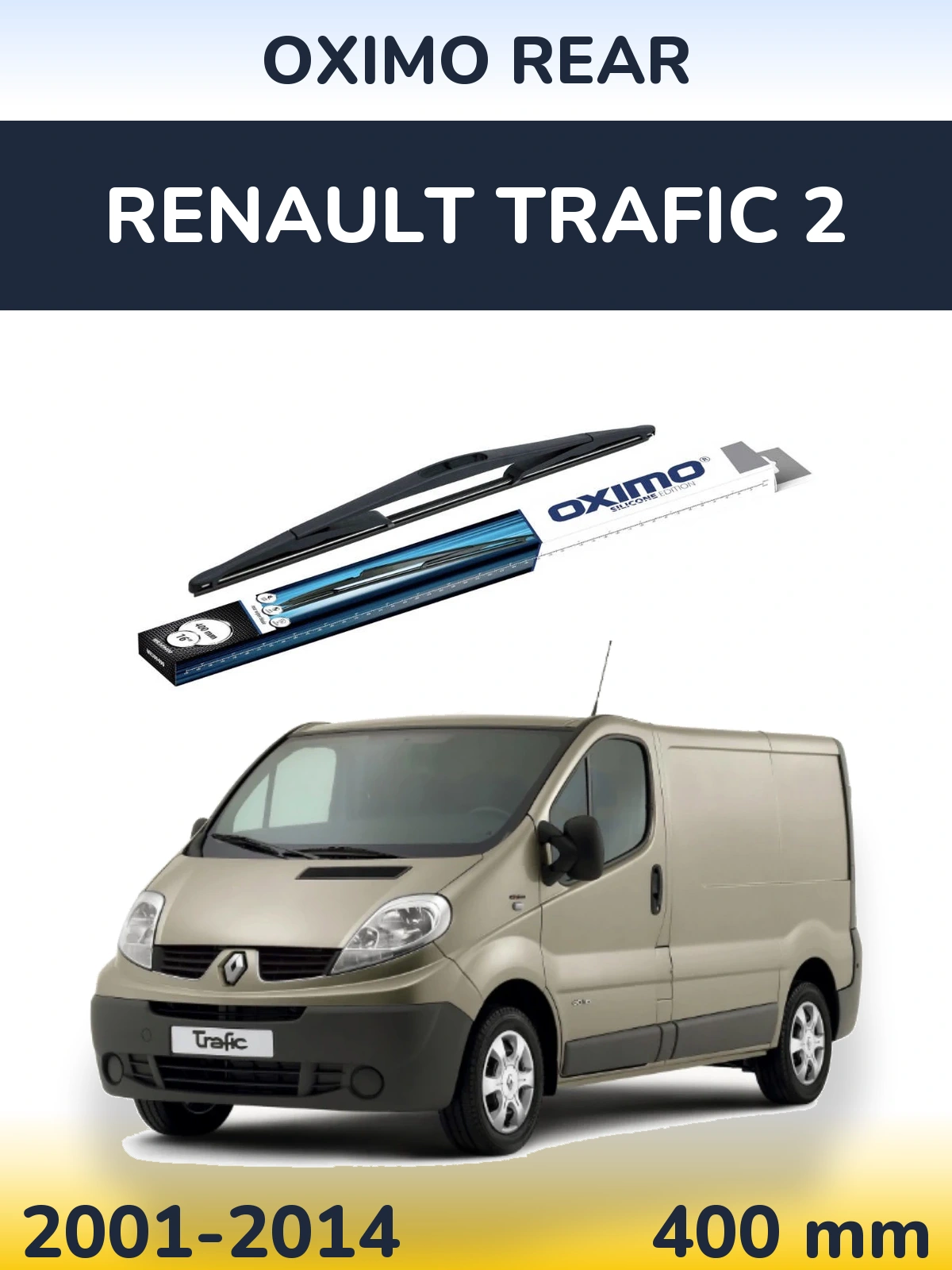 Задня щітка Oximo Rear 400 мм для Renault Trafic 2 2001-2014
