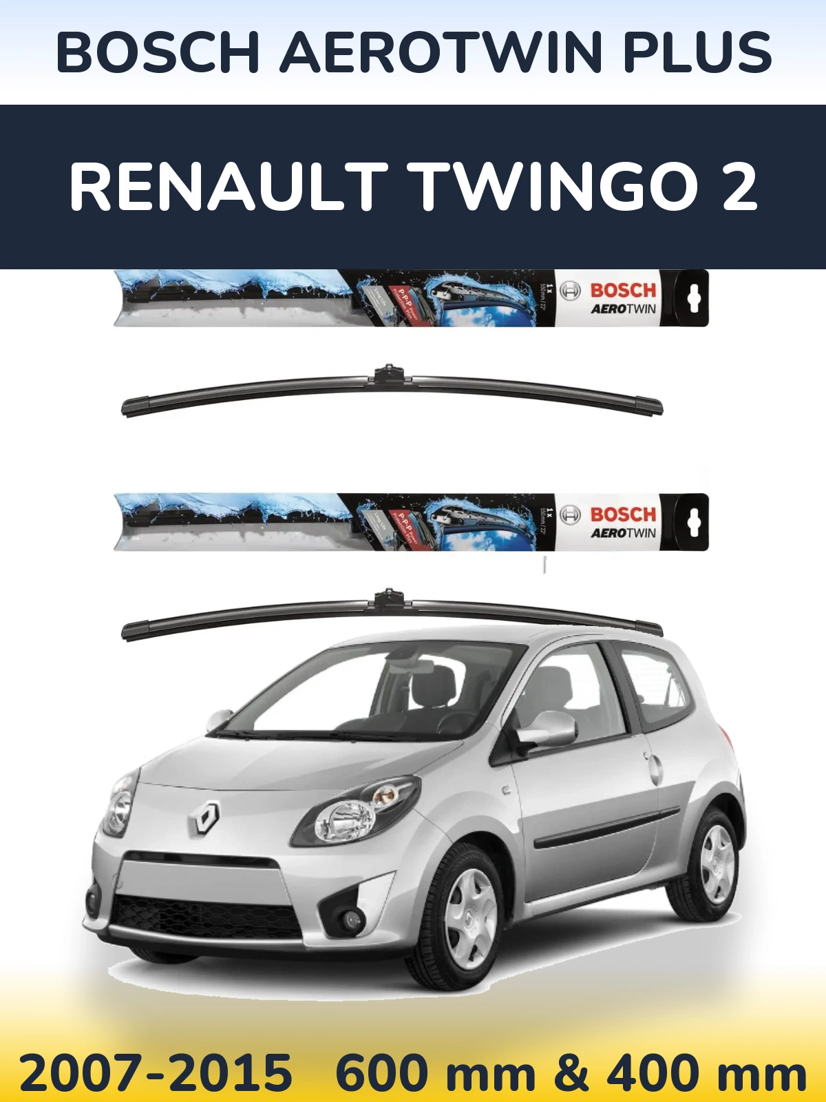Комплект передніх щіток BOSCH AeroTwin Plus 600 & 400 мм для Renault Twingo 2 2007-2015