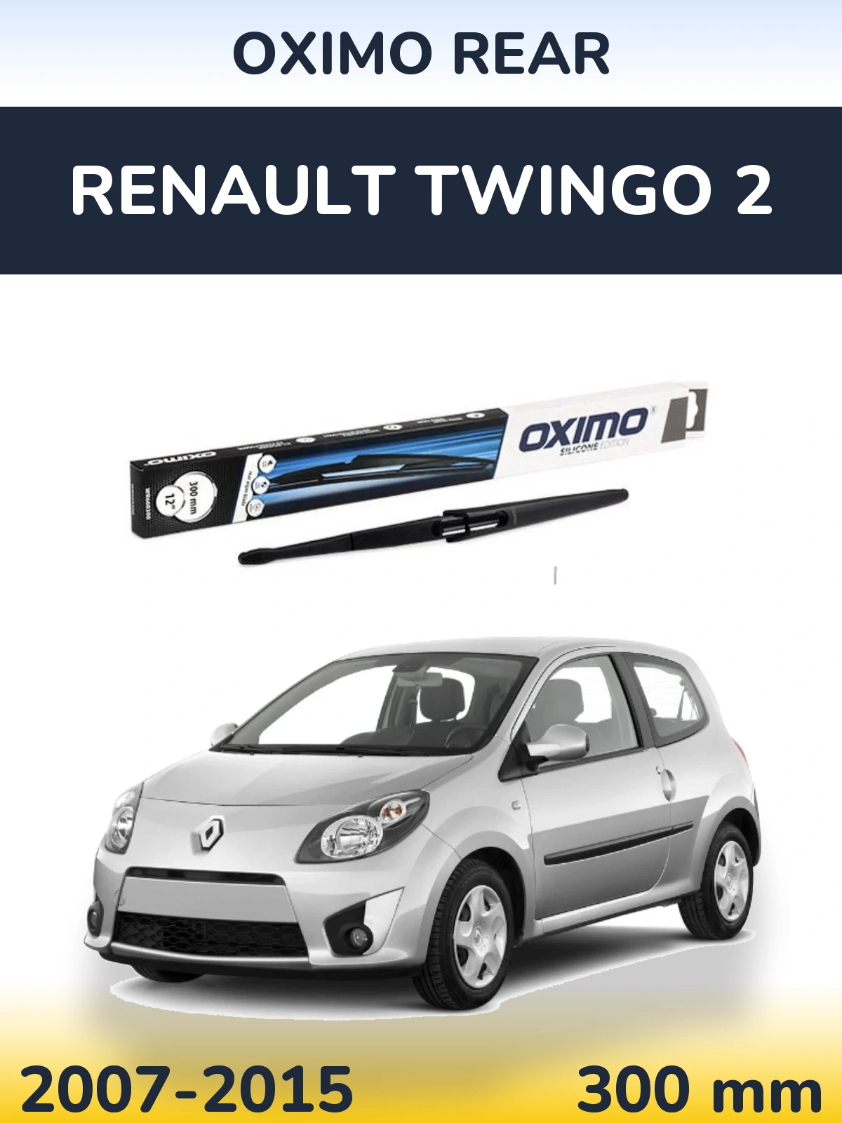 Задня щітка Oximo Rear 300 мм для Renault Twingo 2 2007-2015