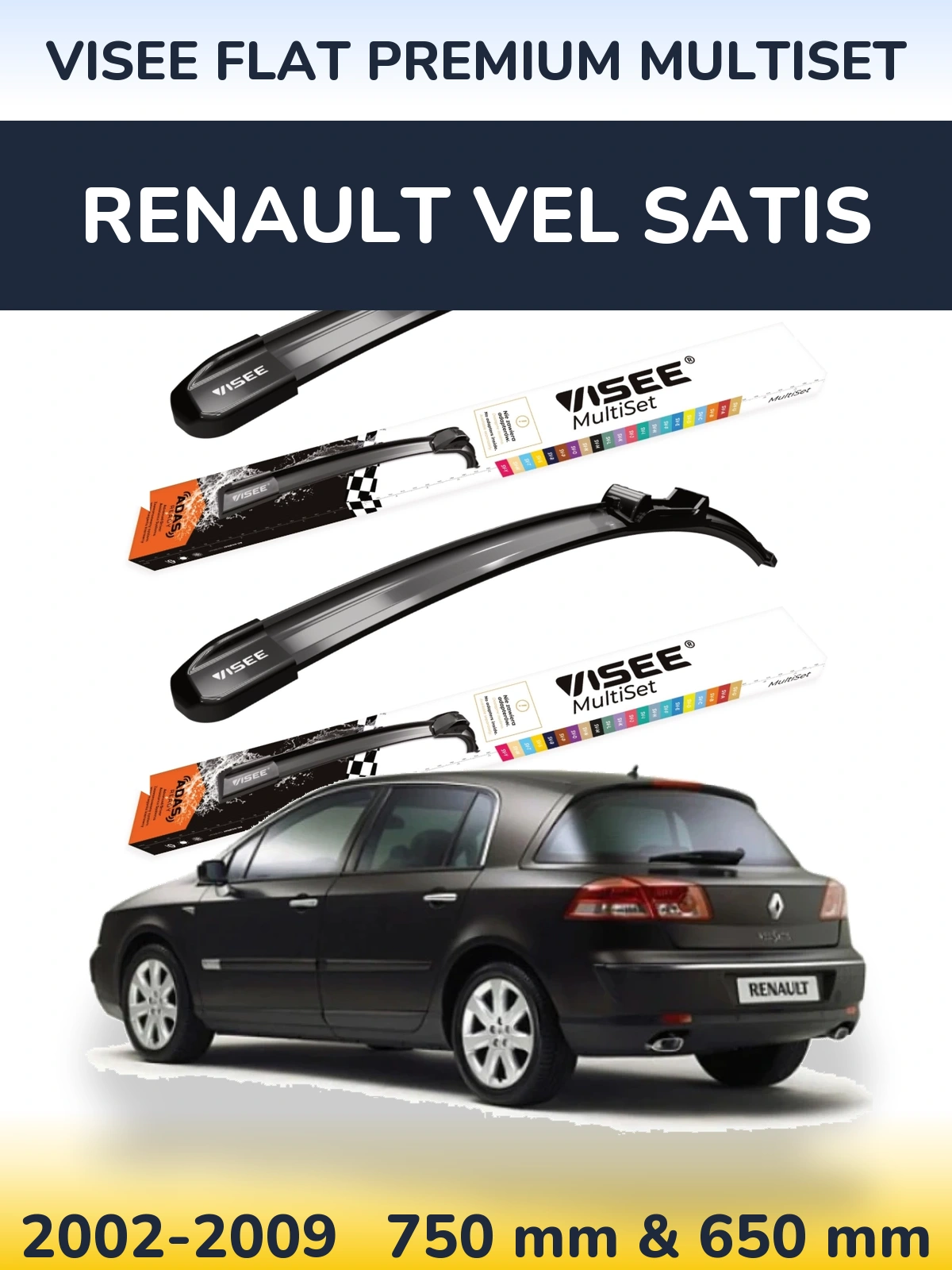 Комплект передніх щіток VISEE FLAT PREMIUM MultiSet 750 & 650 мм для Renault Vel Satis 2002-2009