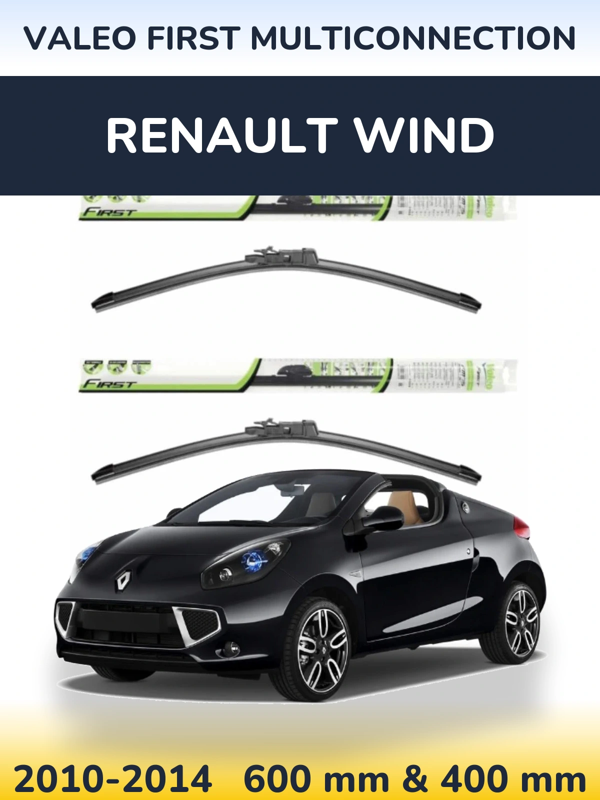 Front wiper blade set Valeo First MultiConnection 600 & 400 mm for Renault Wind 2010-2014