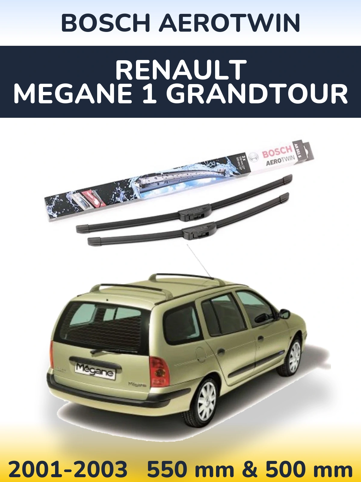 Front wiper blade set BOSCH AeroTwin 550 & 500 mm for Renault Megane 1 Grandtour 2001-2003