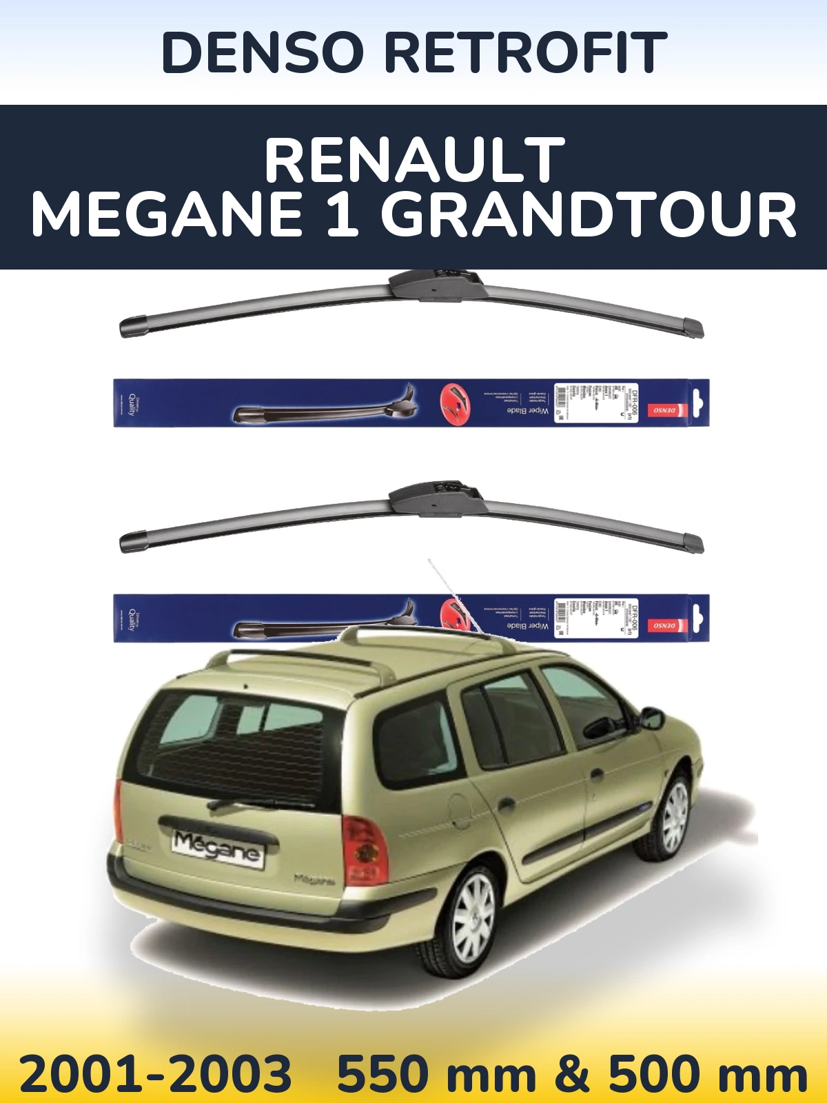 Комплект передніх щіток Denso Retrofit 550 & 500 мм для Renault Megane 1 Grandtour 2001-2003