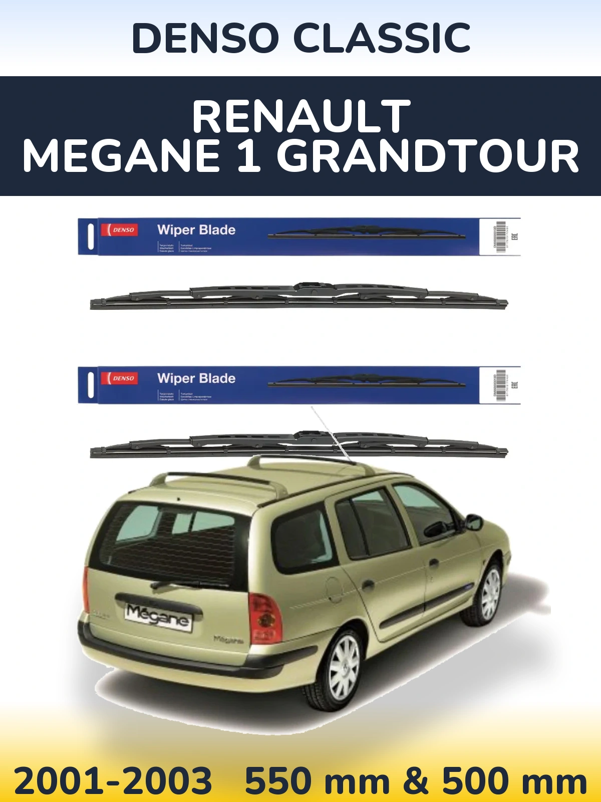 Комплект передніх щіток Denso Classic 550 & 500 мм для Renault Megane 1 Grandtour 2001-2003