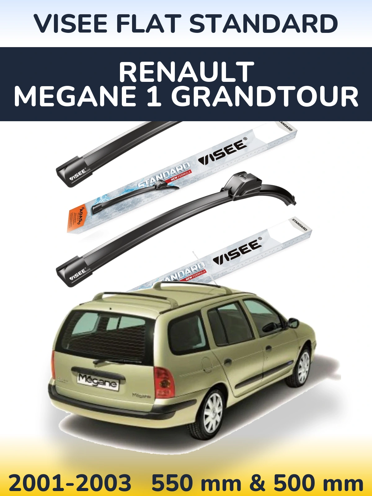 Front wiper blade set VISEE FLAT STANDARD 550 & 500 mm for Renault Megane 1 Grandtour 2001-2003