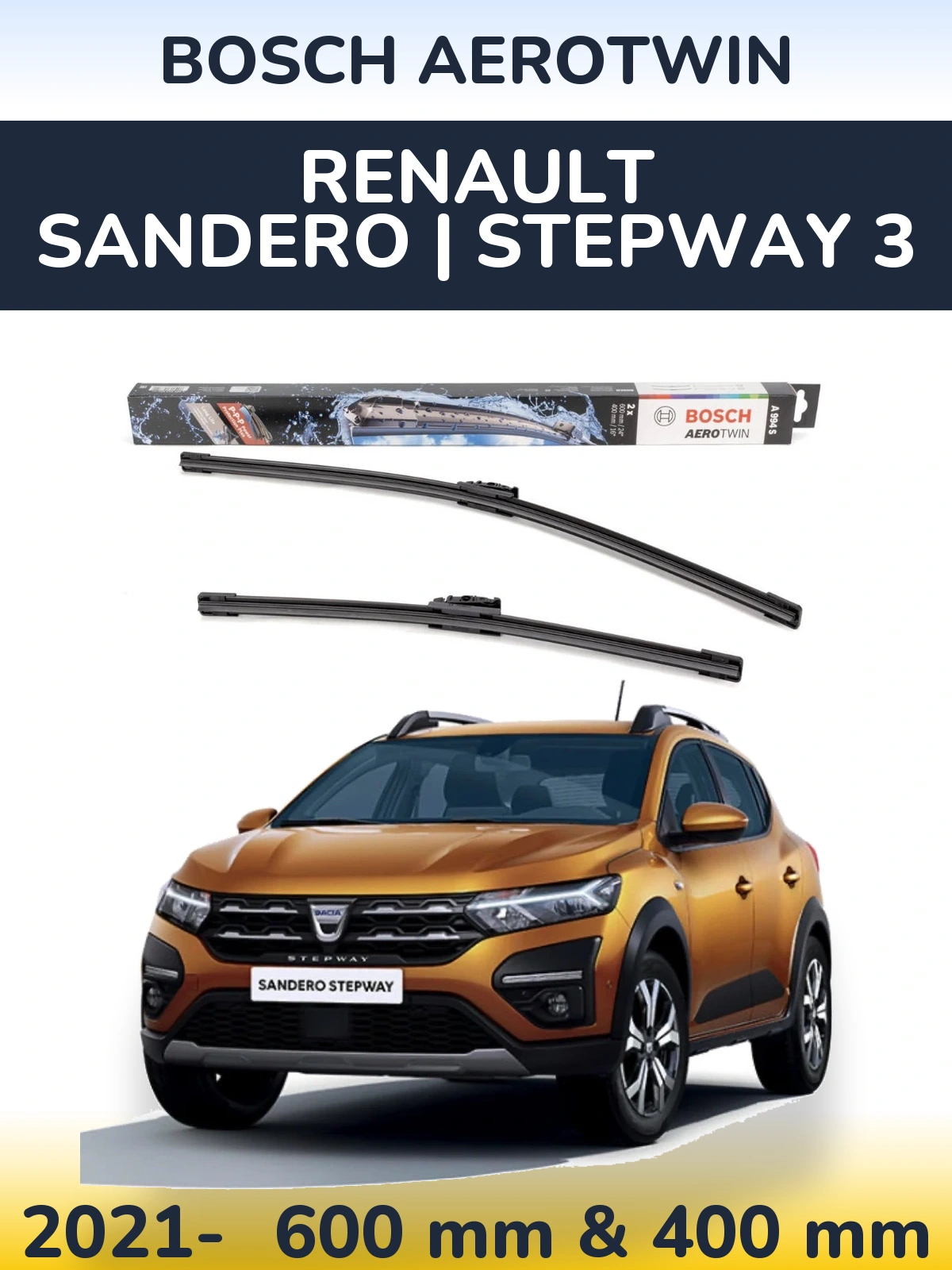 Front wiper blade set BOSCH AeroTwin 600 & 400 mm for Renault Sandero | Stepway 3 2021-2026