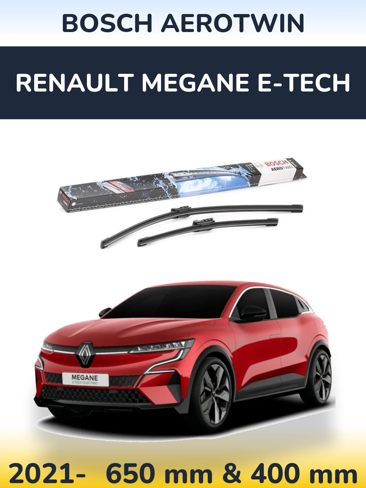 Комплект передніх щіток BOSCH AeroTwin 650 & 400 мм для Renault Megane E-Tech 2021-2026