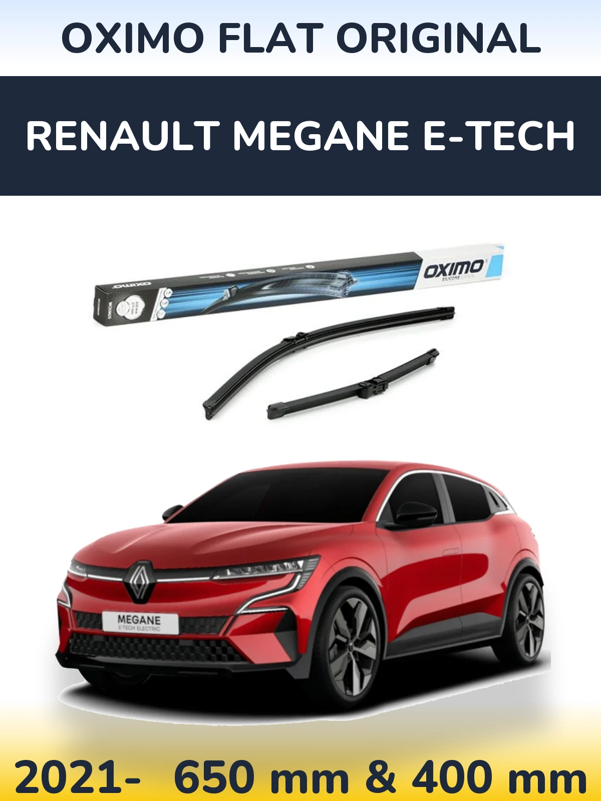 Комплект передніх щіток Oximo Flat Original 650 & 375 мм для Renault Megane E-Tech 2021-2026