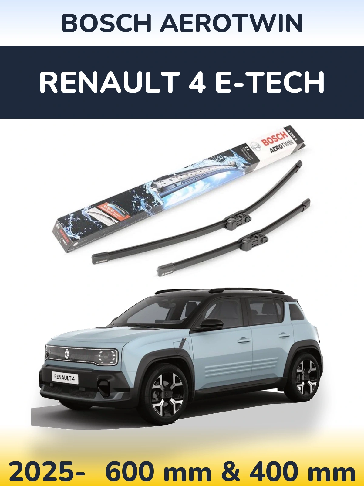 Front wiper blade set BOSCH AeroTwin 600 & 400 mm for Renault 4 E-Tech 2025-2026