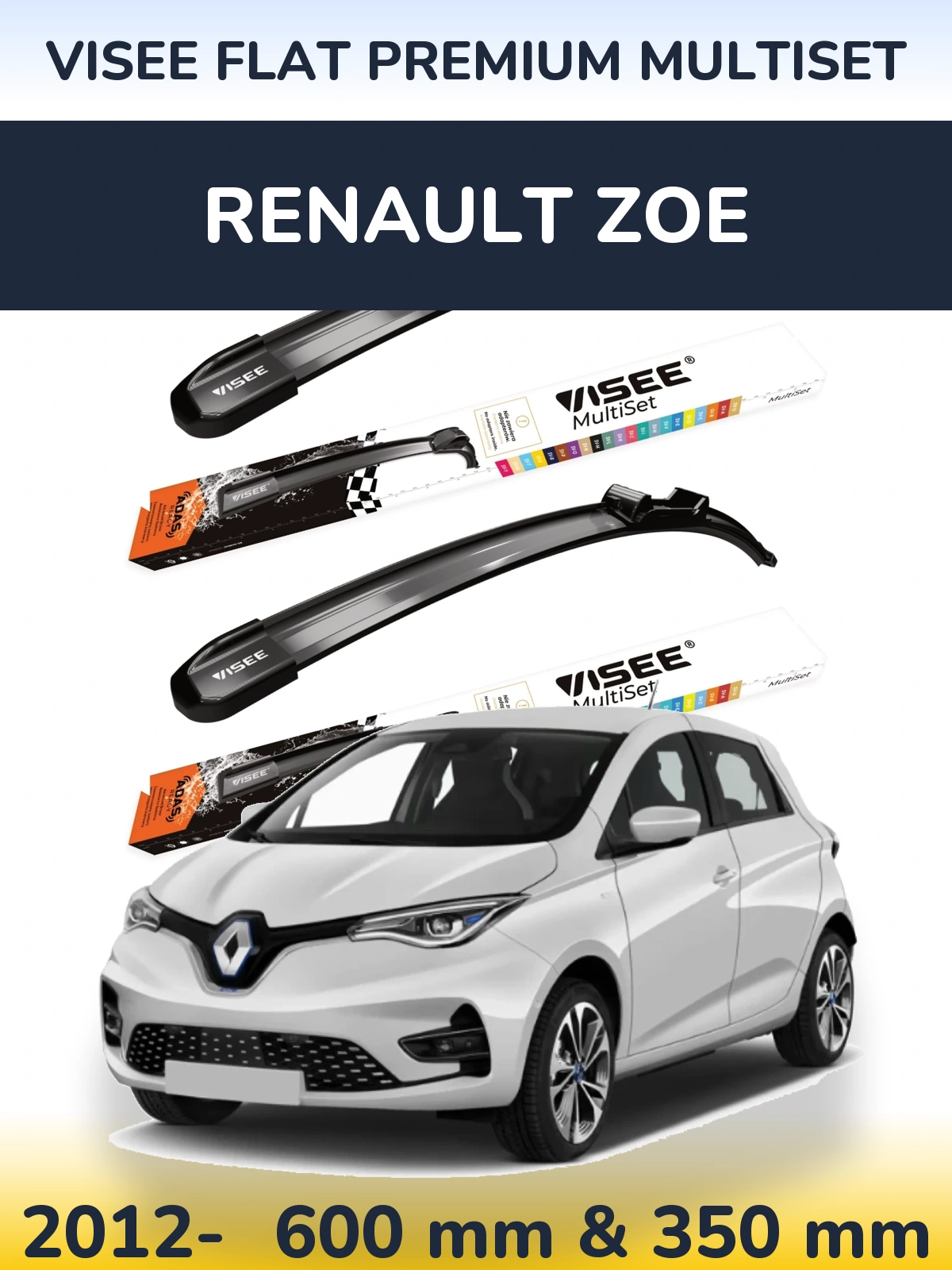 Front wiper blade set VISEE FLAT PREMIUM MultiSet 600 & 350 mm for Renault Zoe 2012-2026