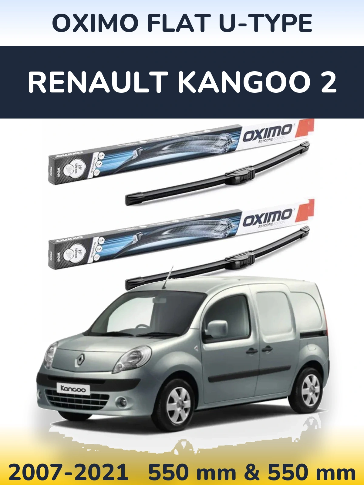 Front wiper blade set Oximo Flat U-type 550 & 550 mm for Renault Kangoo 2 2007-2021