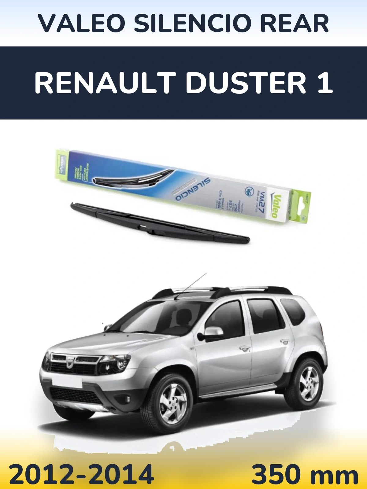 Rear wiper blade Valeo Silencio Rear 350 mm for Renault Duster 1 2012-2014