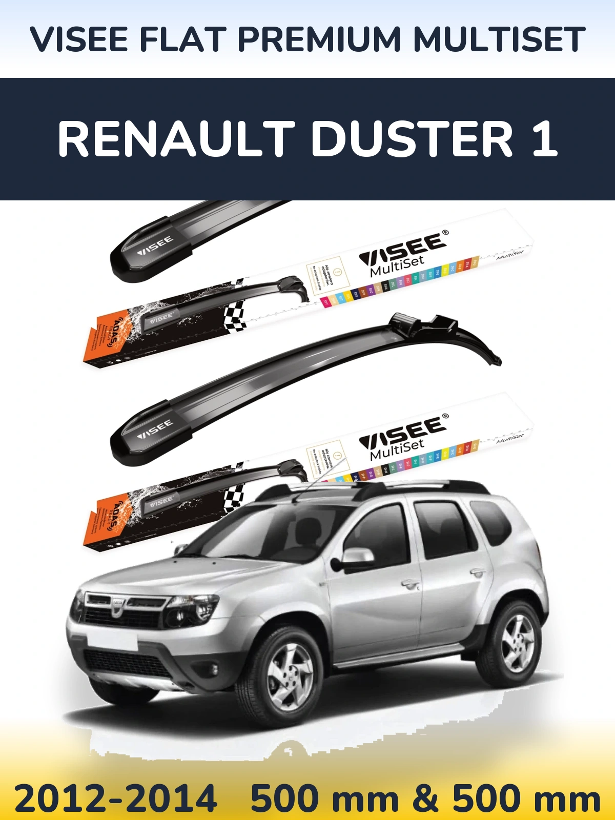Front wiper blade set VISEE FLAT PREMIUM MultiSet 500 & 500 mm for Renault Duster 1 2012-2014