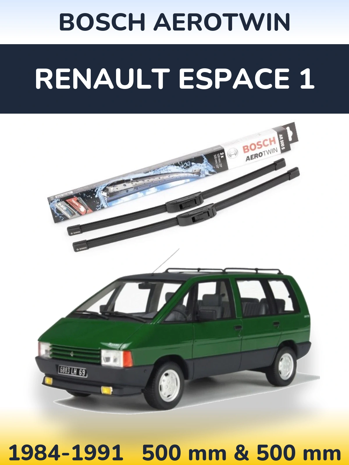 Комплект передних дворников BOSCH AeroTwin 500 & 500 мм для Renault Espace 1 1984-1991