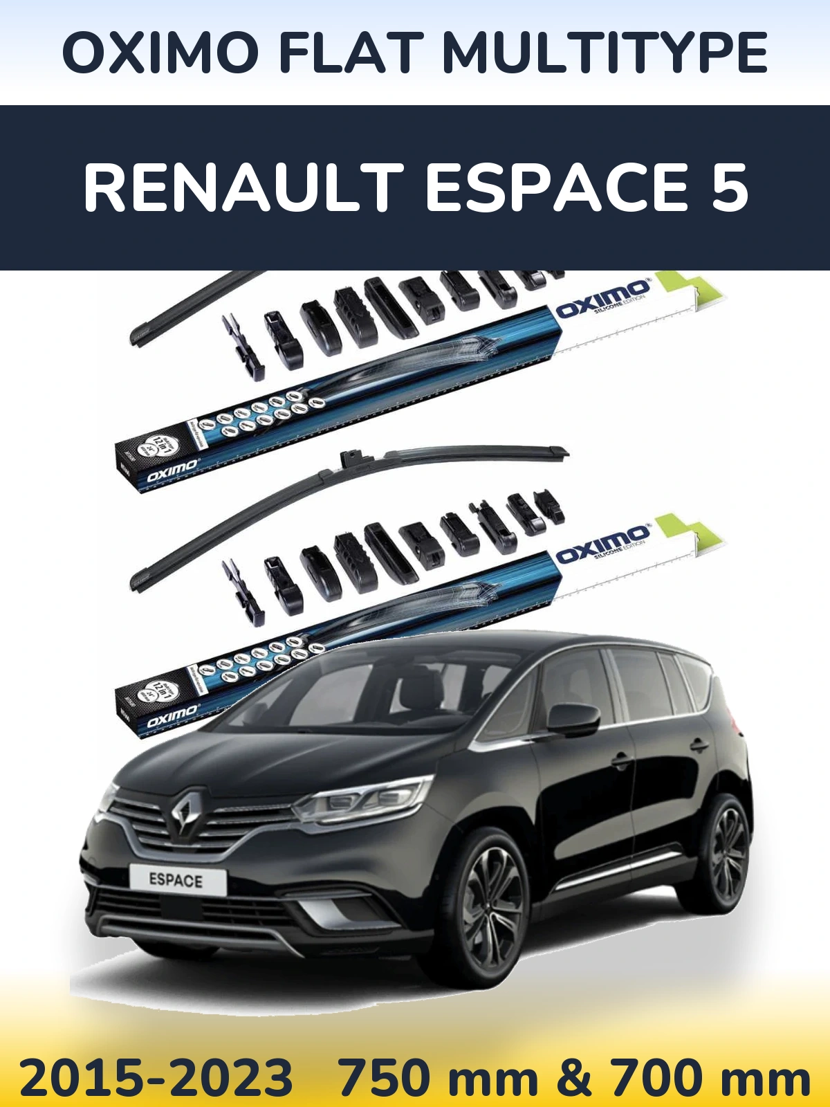 Front wiper blade set Oximo Flat MultiTipse 750 & 700 mm for Renault Espace 5 2015-2023