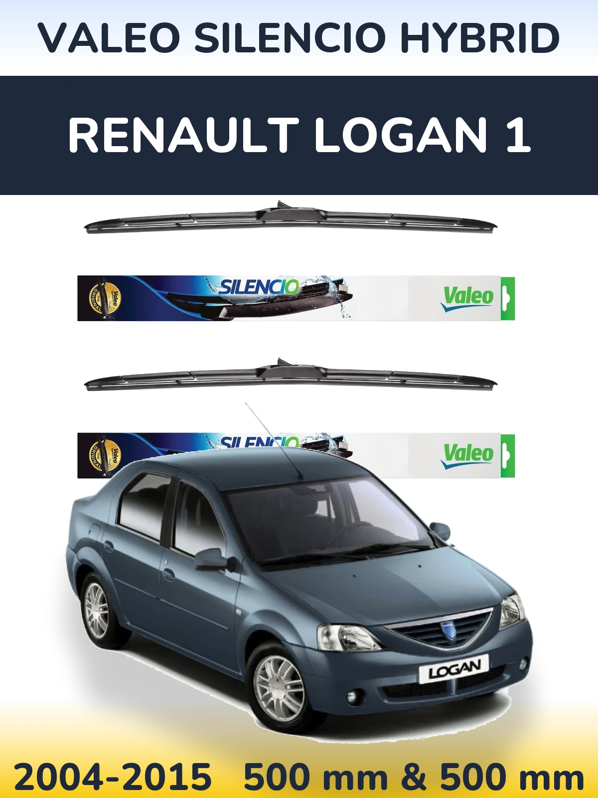 Комплект передніх щіток Valeo Silencio Hybrid 500 & 500 мм для Renault Logan 1 2004-2015