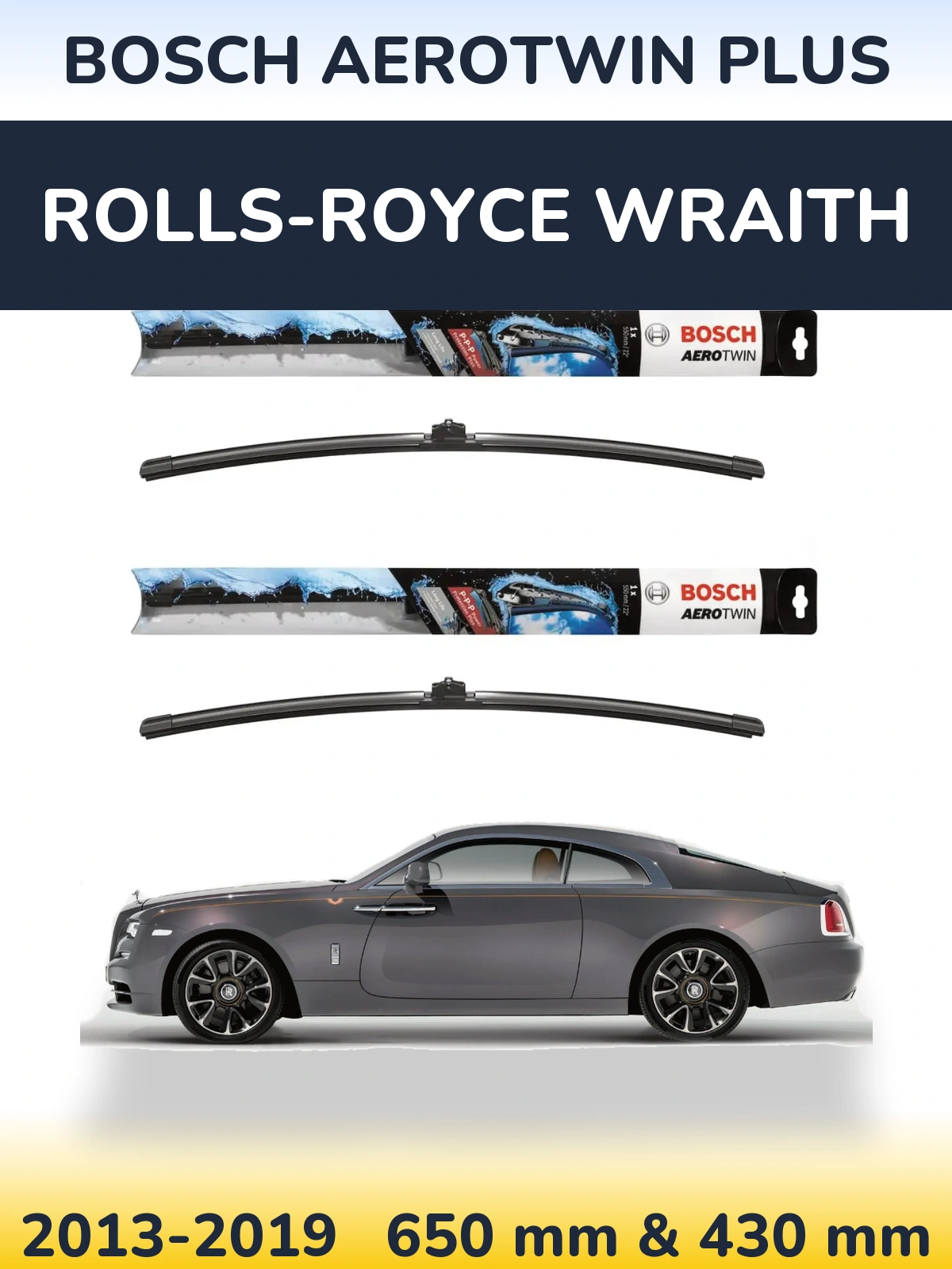 Front wiper blade set BOSCH AeroTwin Plus 650 & 430 mm for Rolls-Royce Wraith 2013-2019