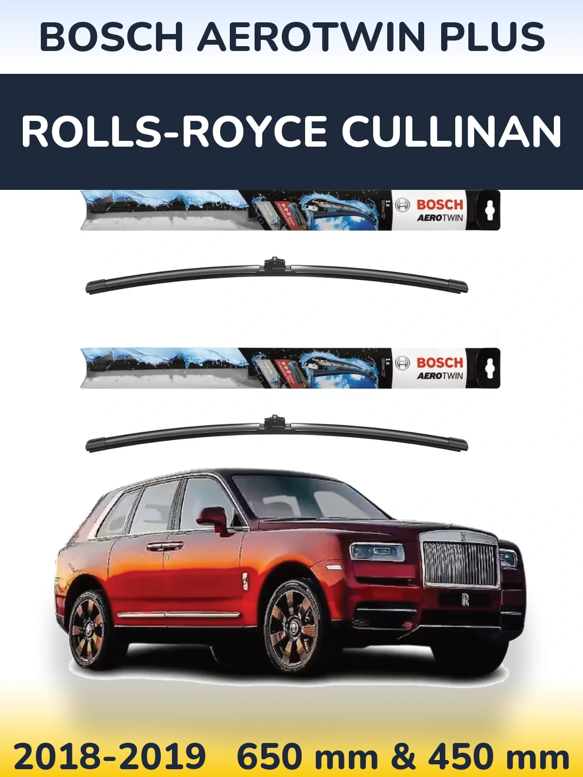 Front wiper blade set BOSCH AeroTwin Plus 650 & 450 mm for Rolls-Royce Cullinan 2018-2019