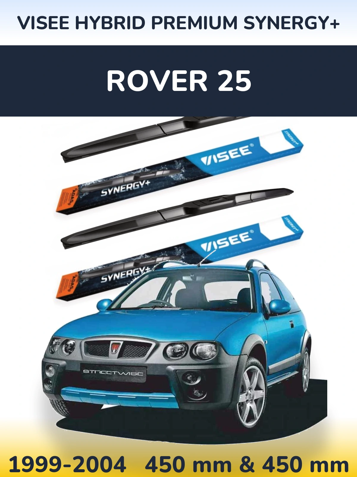 Front wiper blade set VISEE HYBRID PREMIUM SYNERGY+ 450 & 450 mm for Rover 25 1999-2004