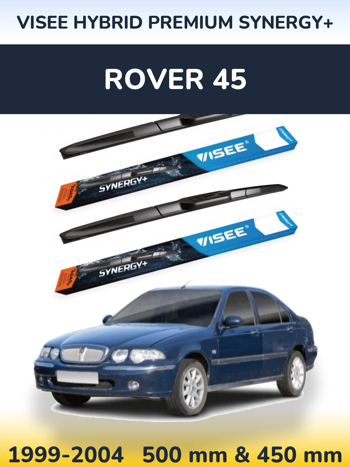 Комплект передних дворников VISEE HYBRID PREMIUM SYNERGY+ 500 & 450 мм для Rover 45 1999-2004