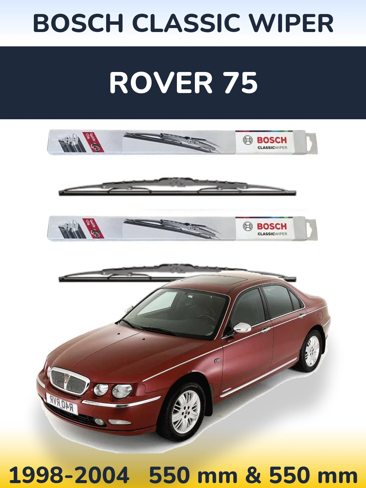 Комплект передніх щіток BOSCH Classic Wiper 550 & 550 мм для Rover 75 1998-2004