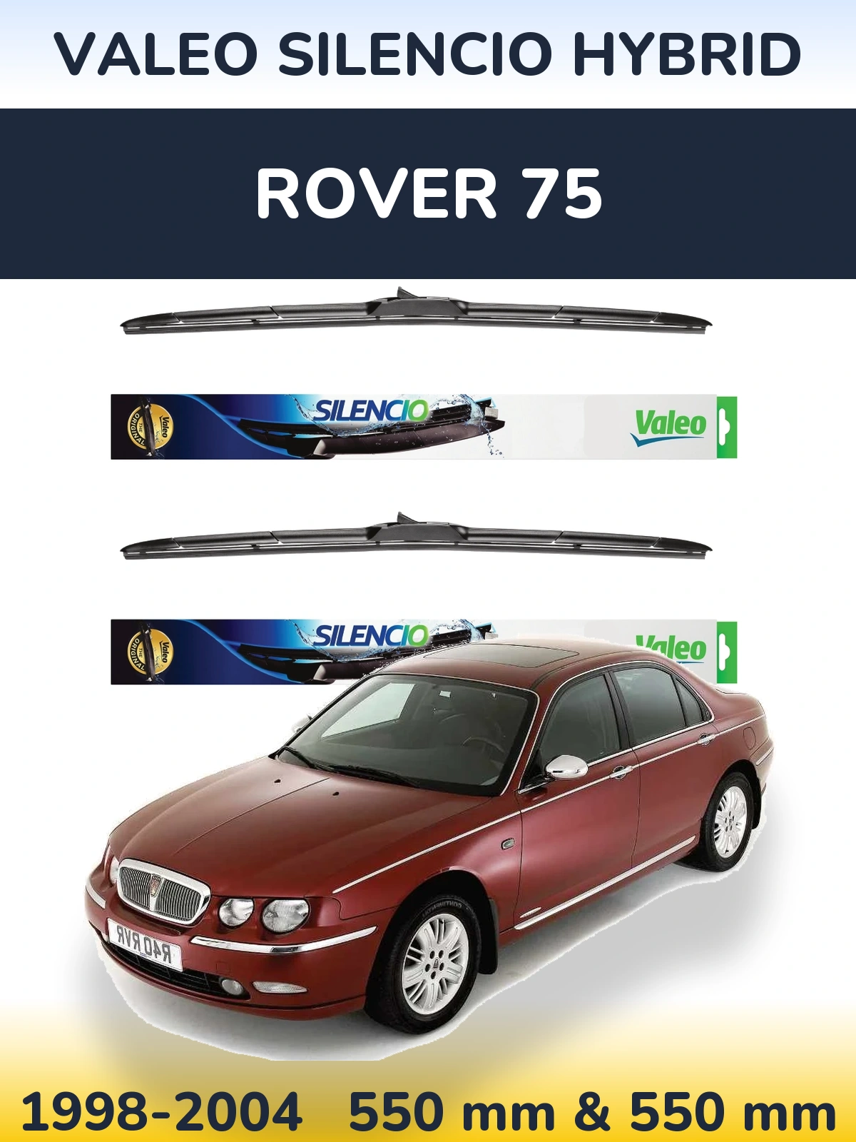 Комплект передніх щіток Valeo Silencio Hybrid 550 & 550 мм для Rover 75 1998-2004