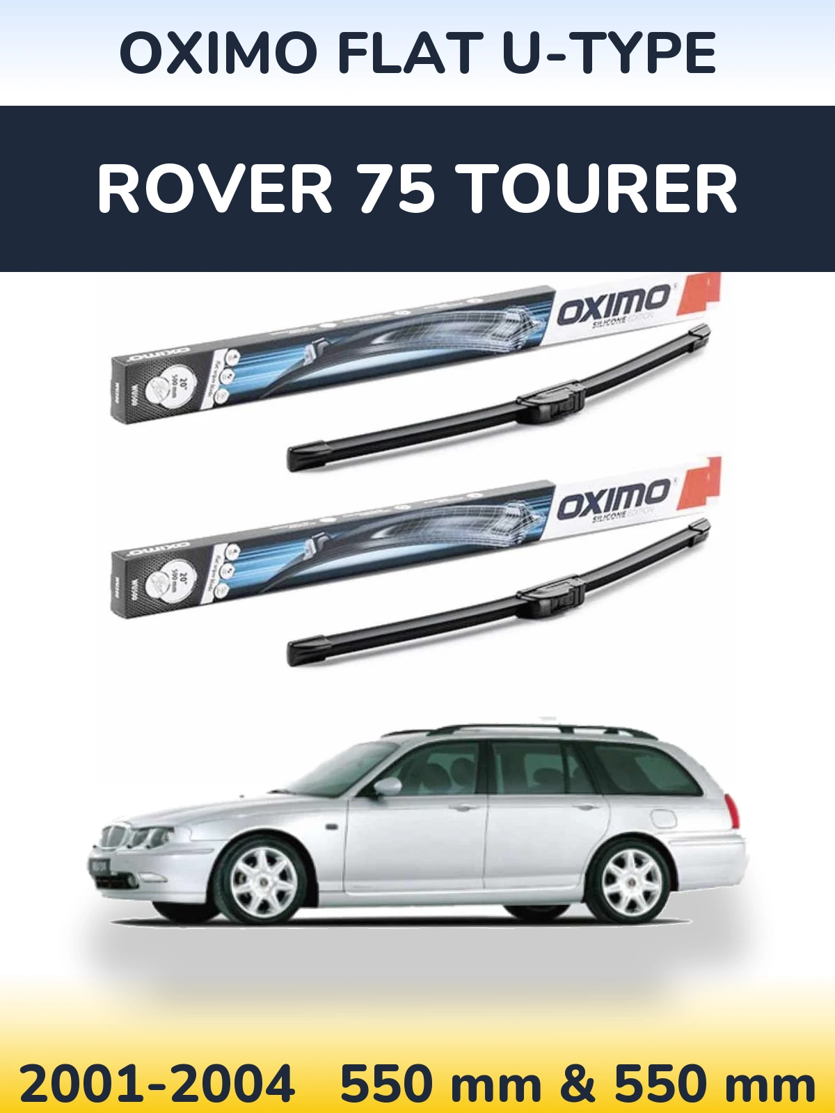 Front wiper blade set Oximo Flat U-type 550 & 550 mm for Rover 75 Tourer 2001-2004
