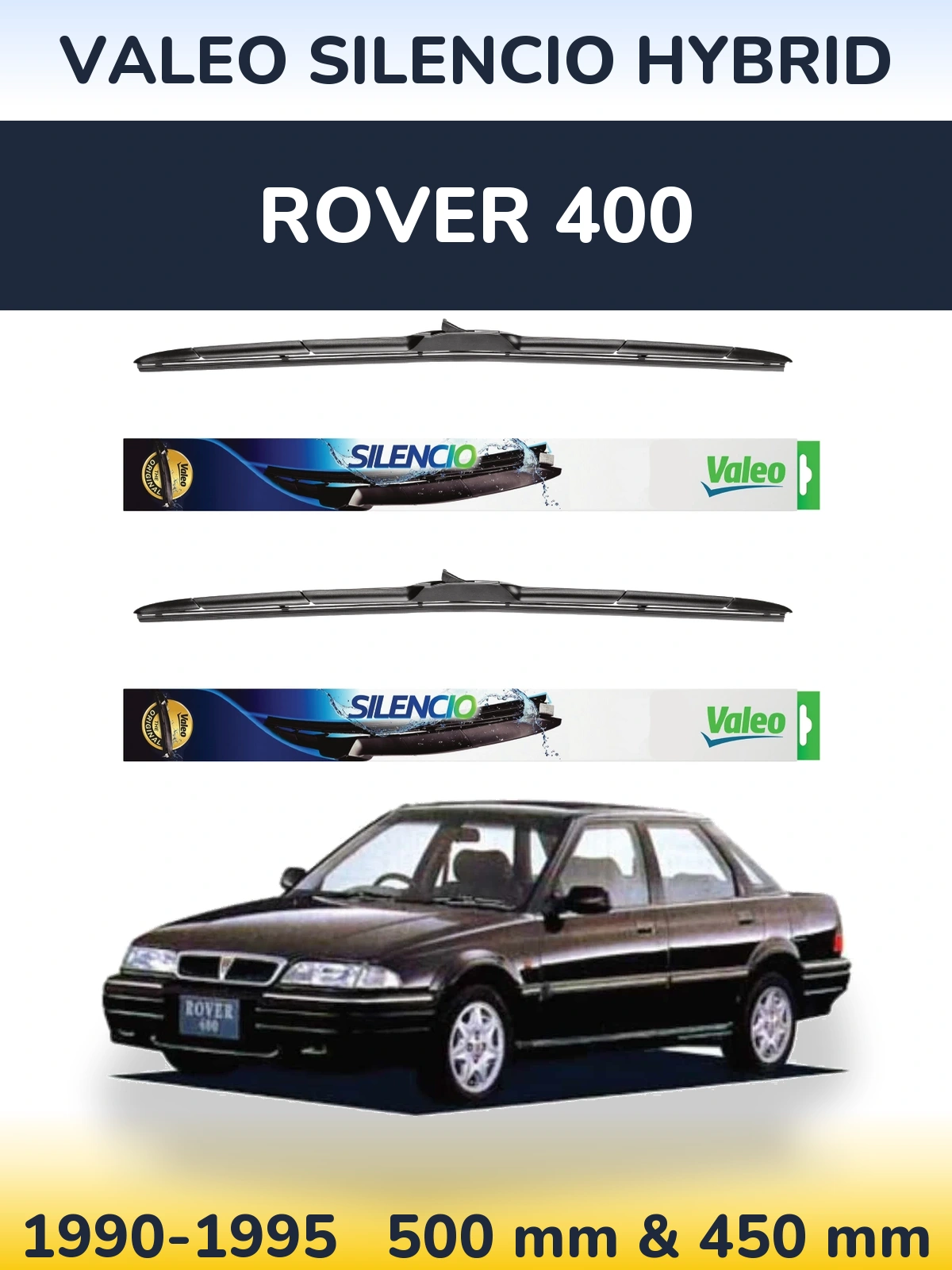Комплект передніх щіток Valeo Silencio Hybrid 500 & 450 мм для Rover 400 1990-1995