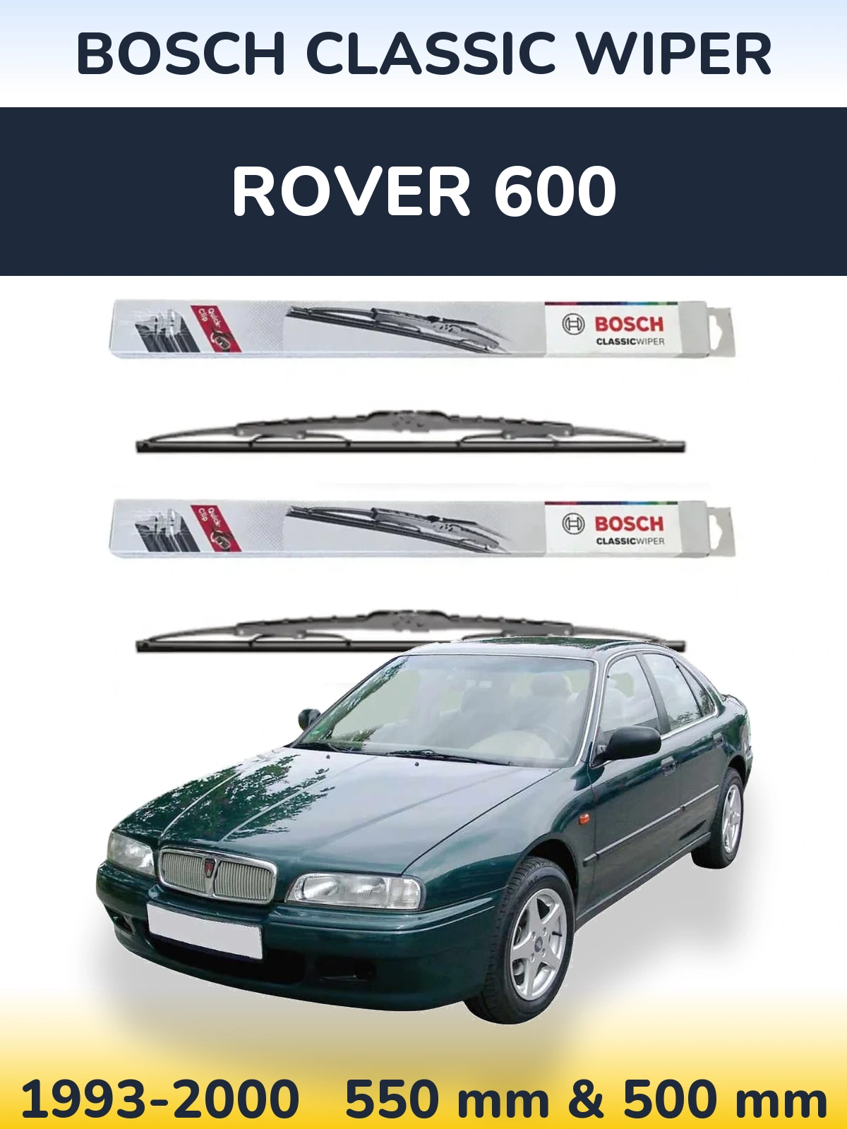 Комплект передних дворников BOSCH Classic Wiper 550 & 500 мм для Rover 600 1993-2000