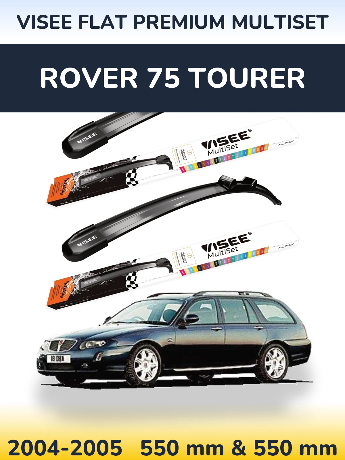 Front wiper blade set VISEE FLAT PREMIUM MultiSet 550 & 550 mm for Rover 75 Tourer 2004-2005