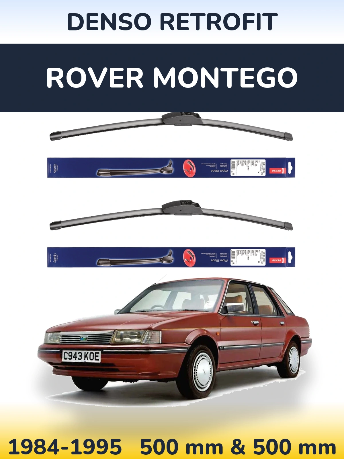 Front wiper blade set Denso Retrofit 500 & 500 mm for Rover Montego 1984-1995