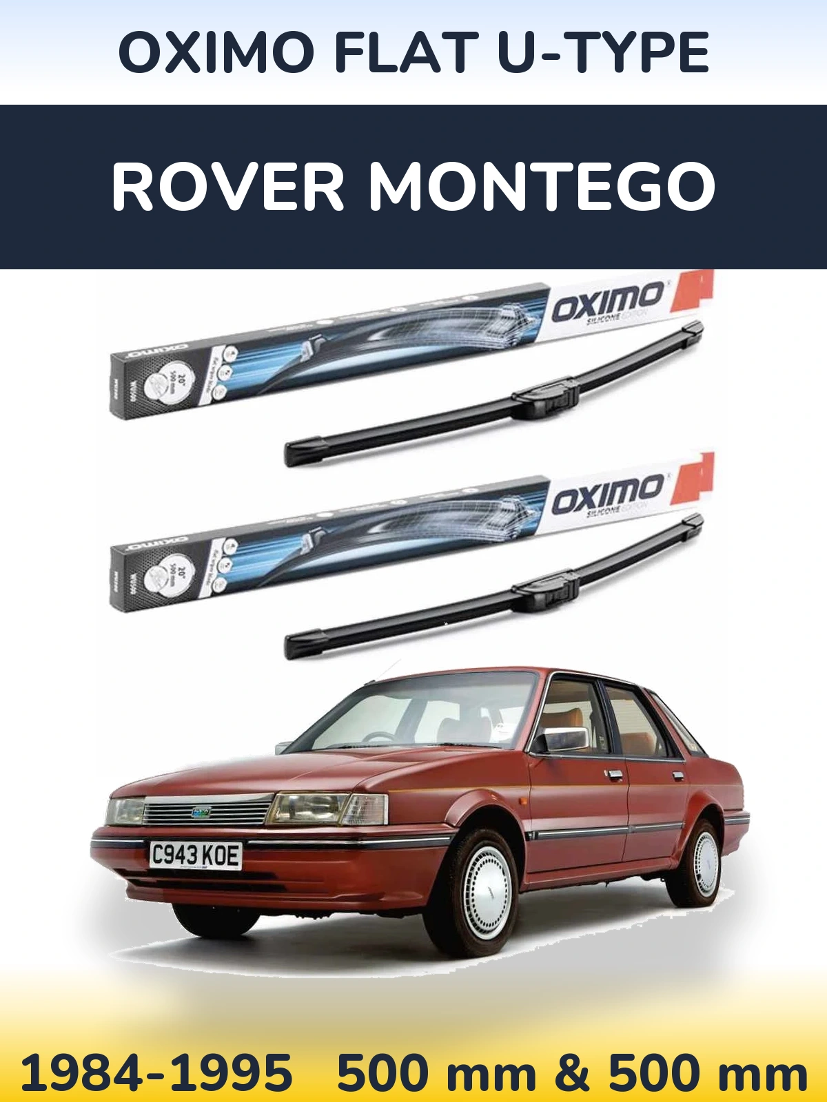 Front wiper blade set Oximo Flat U-type 500 & 500 mm for Rover Montego 1984-1995