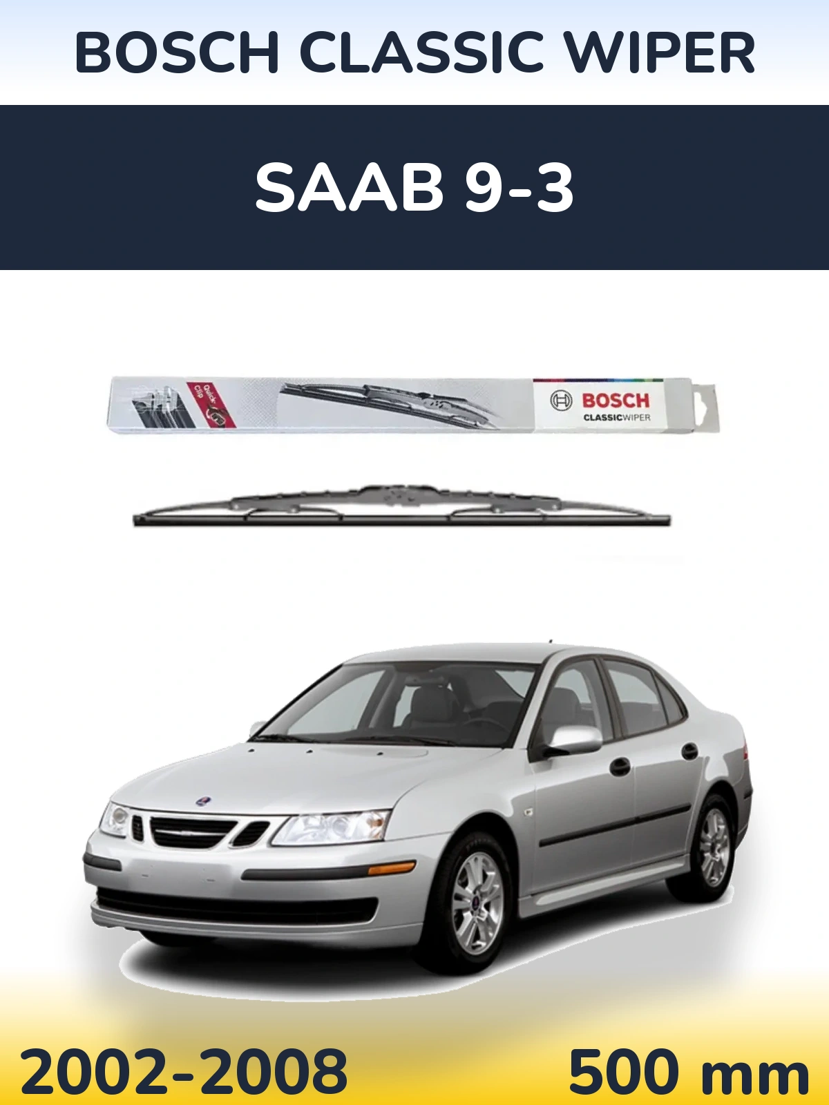Задня щітка BOSCH Classic Wiper 500 мм для SAAB 9-3 2002-2008