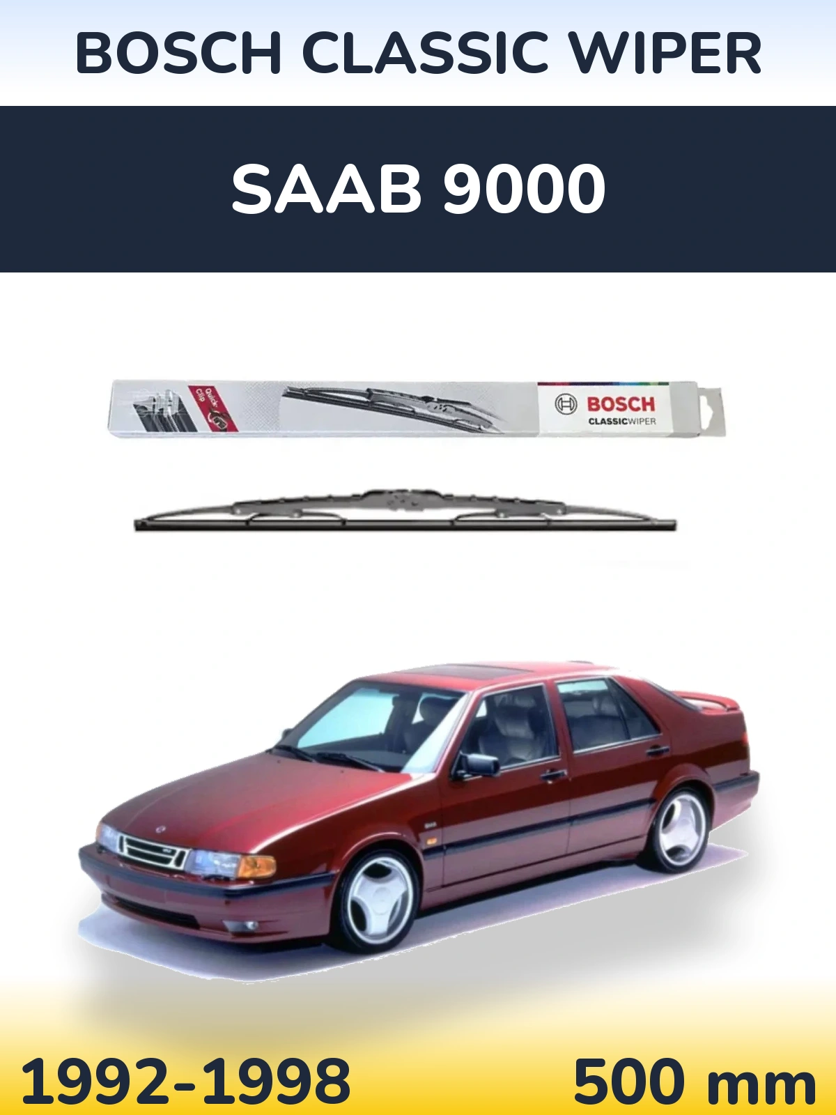 Задня щітка BOSCH Classic Wiper 500 мм для SAAB 9000 1992-1998
