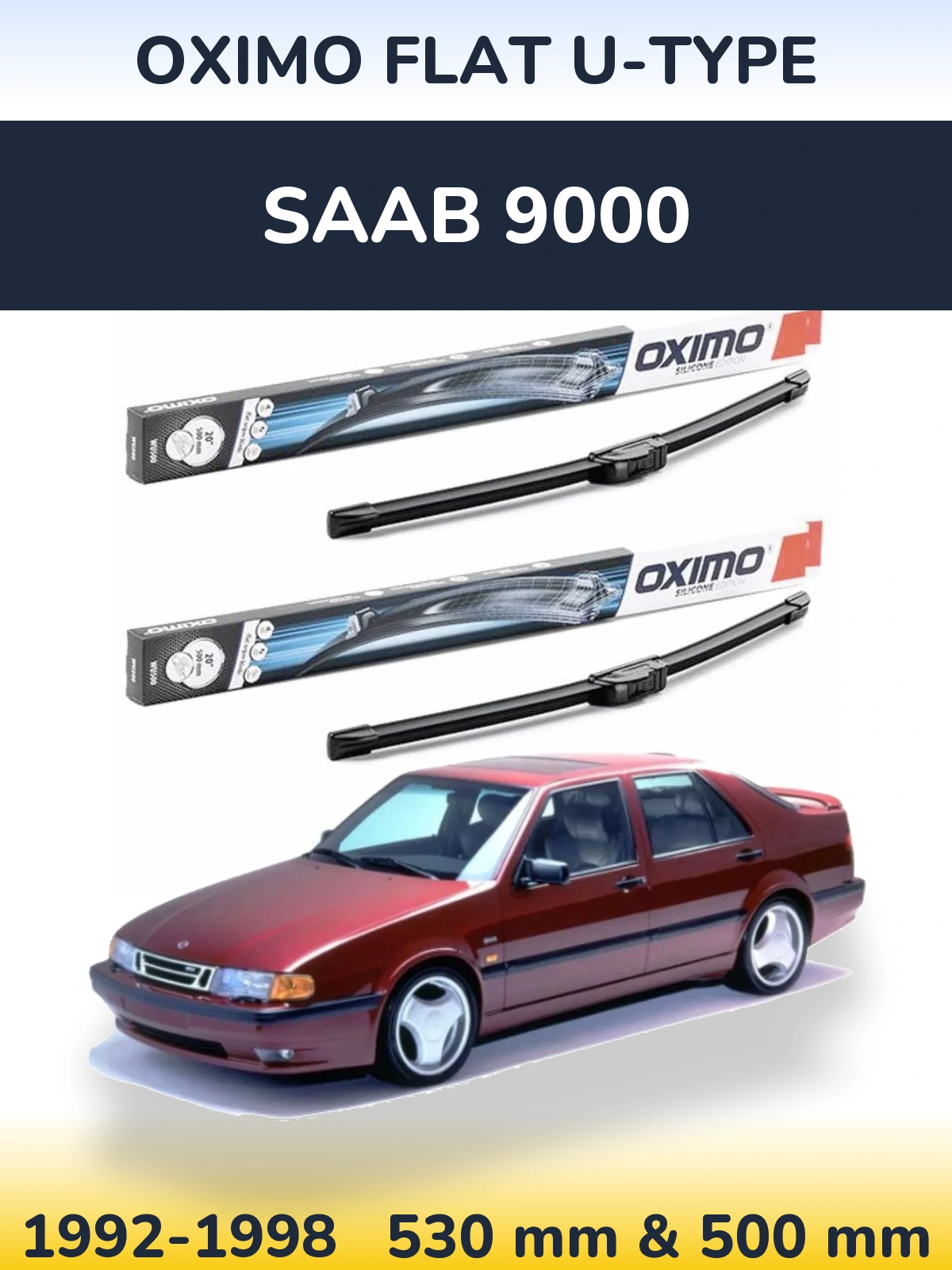 Комплект передніх щіток Oximo Flat U-type 530 & 500 мм для SAAB 9000 1992-1998