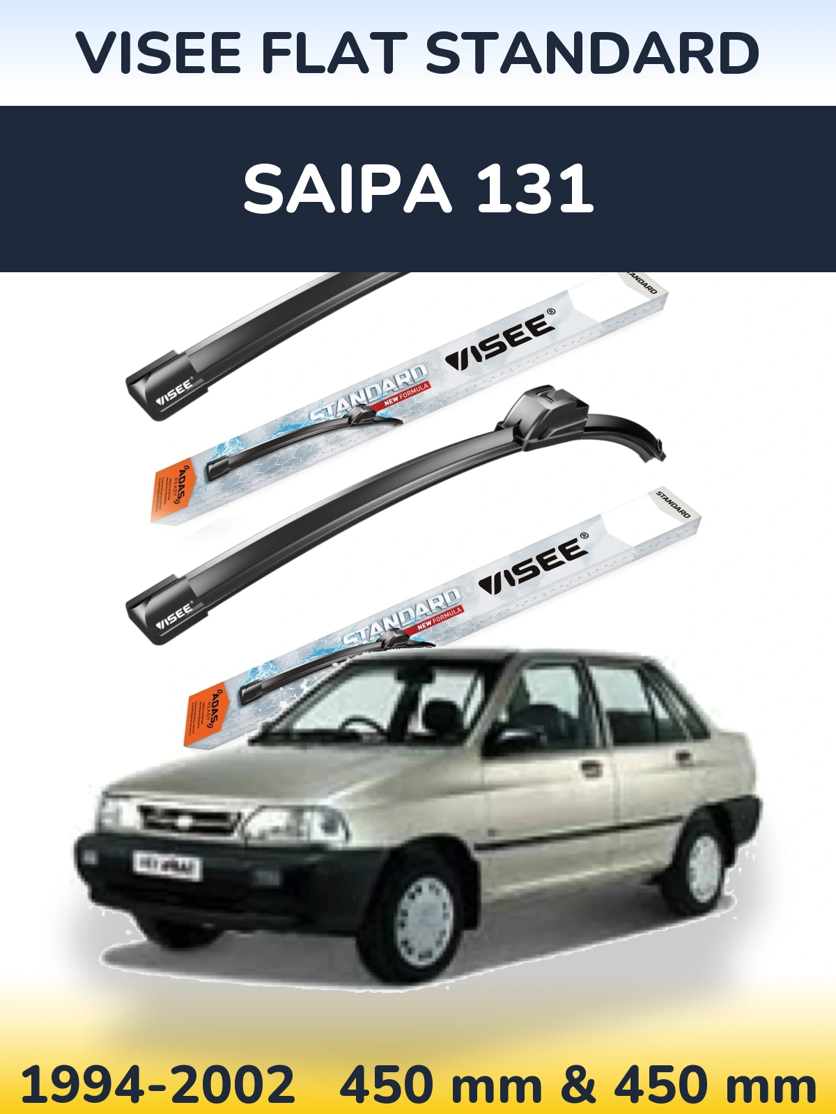 Front wiper blade set VISEE FLAT STANDARD 450 & 450 mm for Saipa 131 1994-2002