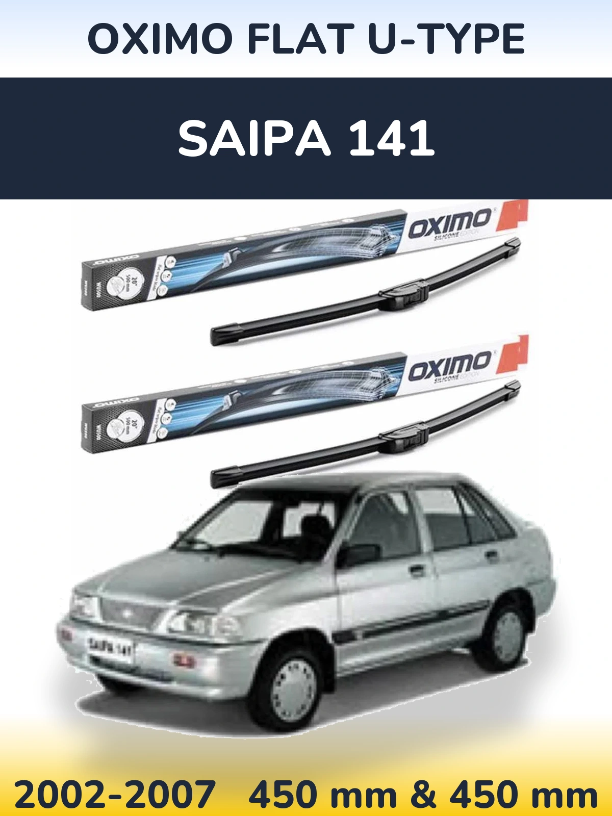 Front wiper blade set Oximo Flat U-type 450 & 450 mm for Saipa 141 2002-2007