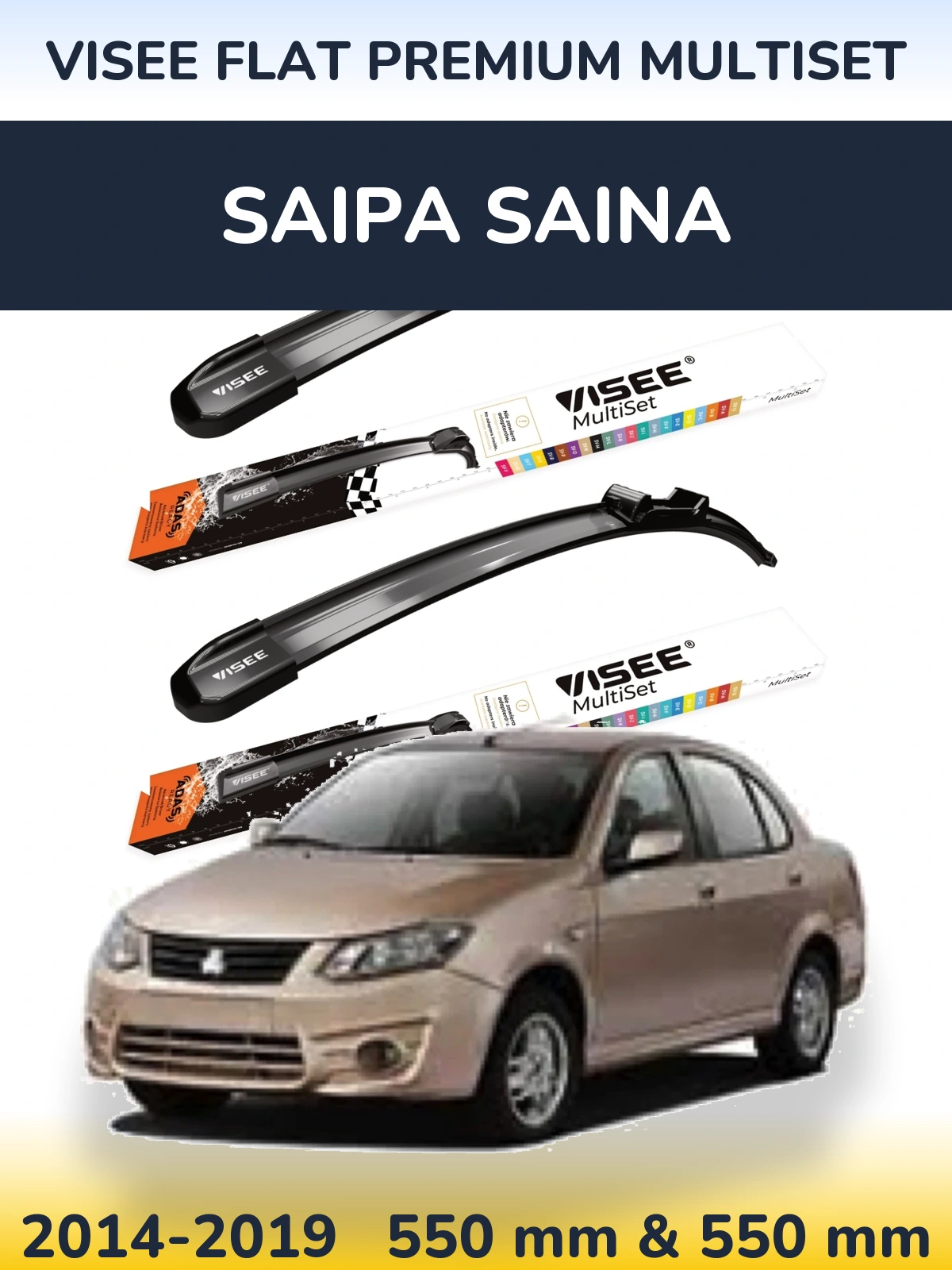 Front wiper blade set VISEE FLAT PREMIUM MultiSet 550 & 550 mm for Saipa Saina 2014-2019