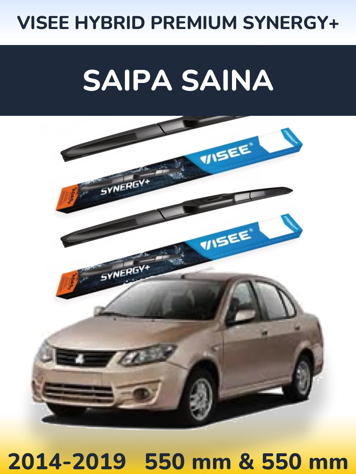 Front wiper blade set VISEE HYBRID PREMIUM SYNERGY+ 550 & 550 mm for Saipa Saina 2014-2019