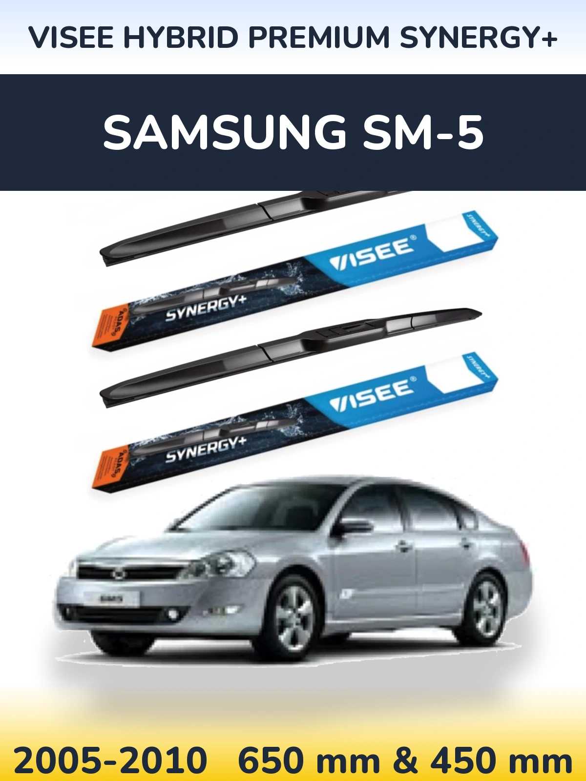 Комплект передніх щіток VISEE HYBRID PREMIUM SYNERGY+ 650 & 450 мм для Samsung SM-5 2005-2010