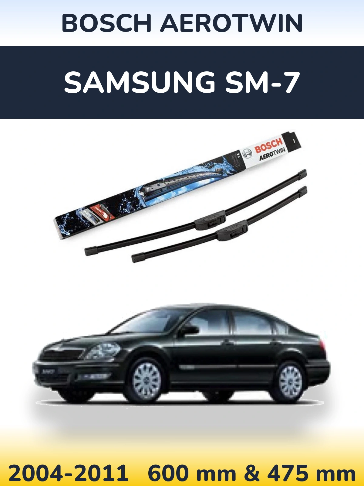 Комплект передних дворников BOSCH AeroTwin 600 & 475 мм для Samsung SM-7 2004-2011