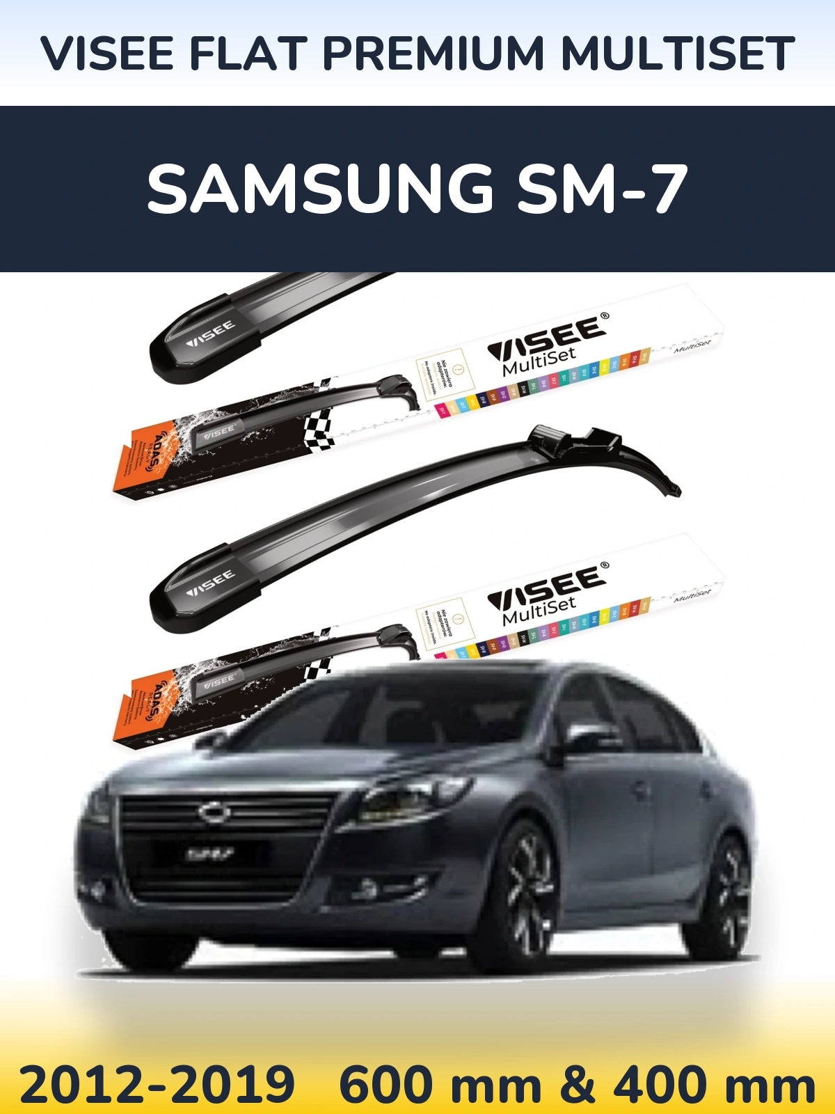 Front wiper blade set VISEE FLAT PREMIUM MultiSet 600 & 400 mm for Samsung SM-7 2012-2019