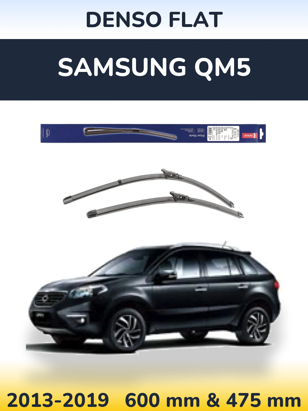 Front wiper blade set Denso Flat 600 & 475 mm for Samsung QM5 2013-2019