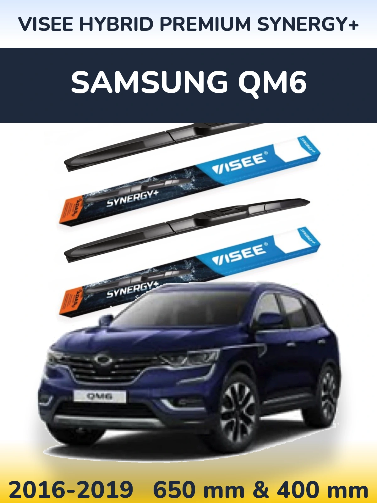 Front wiper blade set VISEE HYBRID PREMIUM SYNERGY+ 650 & 400 mm for Samsung QM6 2016-2019