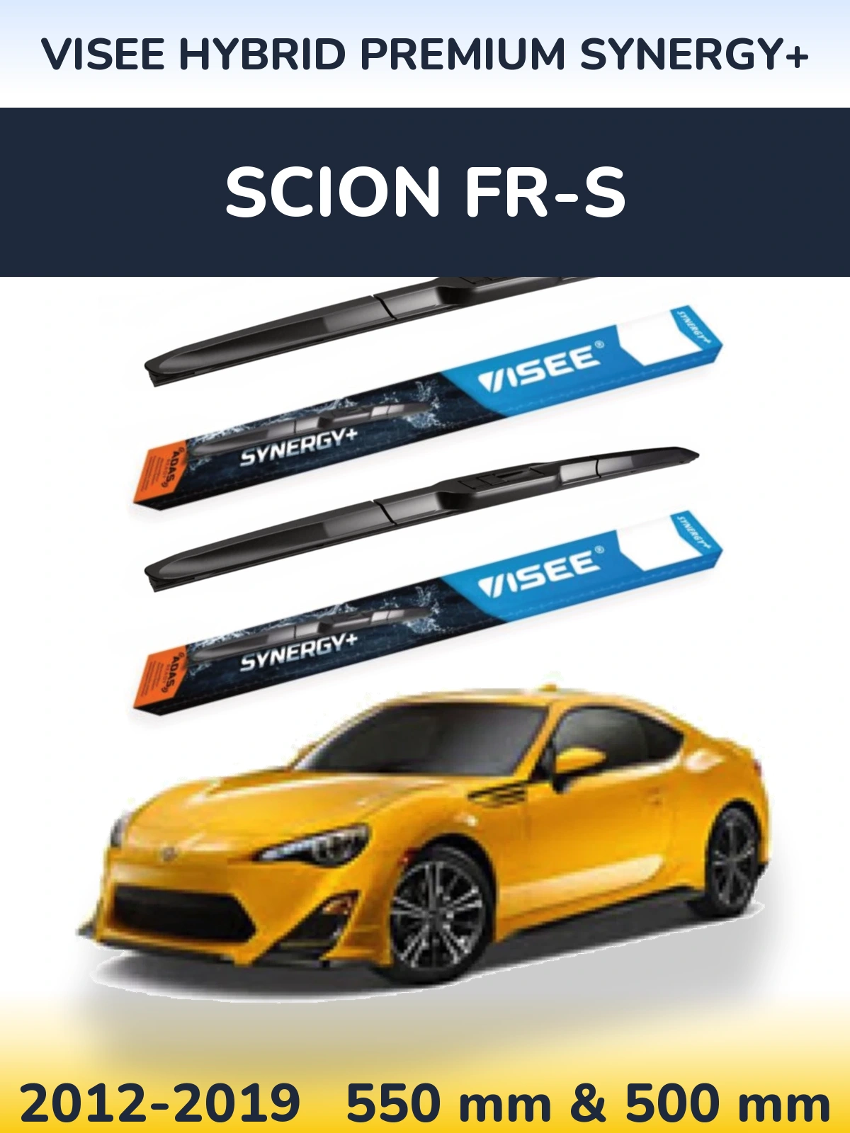 Front wiper blade set VISEE HYBRID PREMIUM SYNERGY+ 550 & 500 mm for Scion FR-S 2012-2019