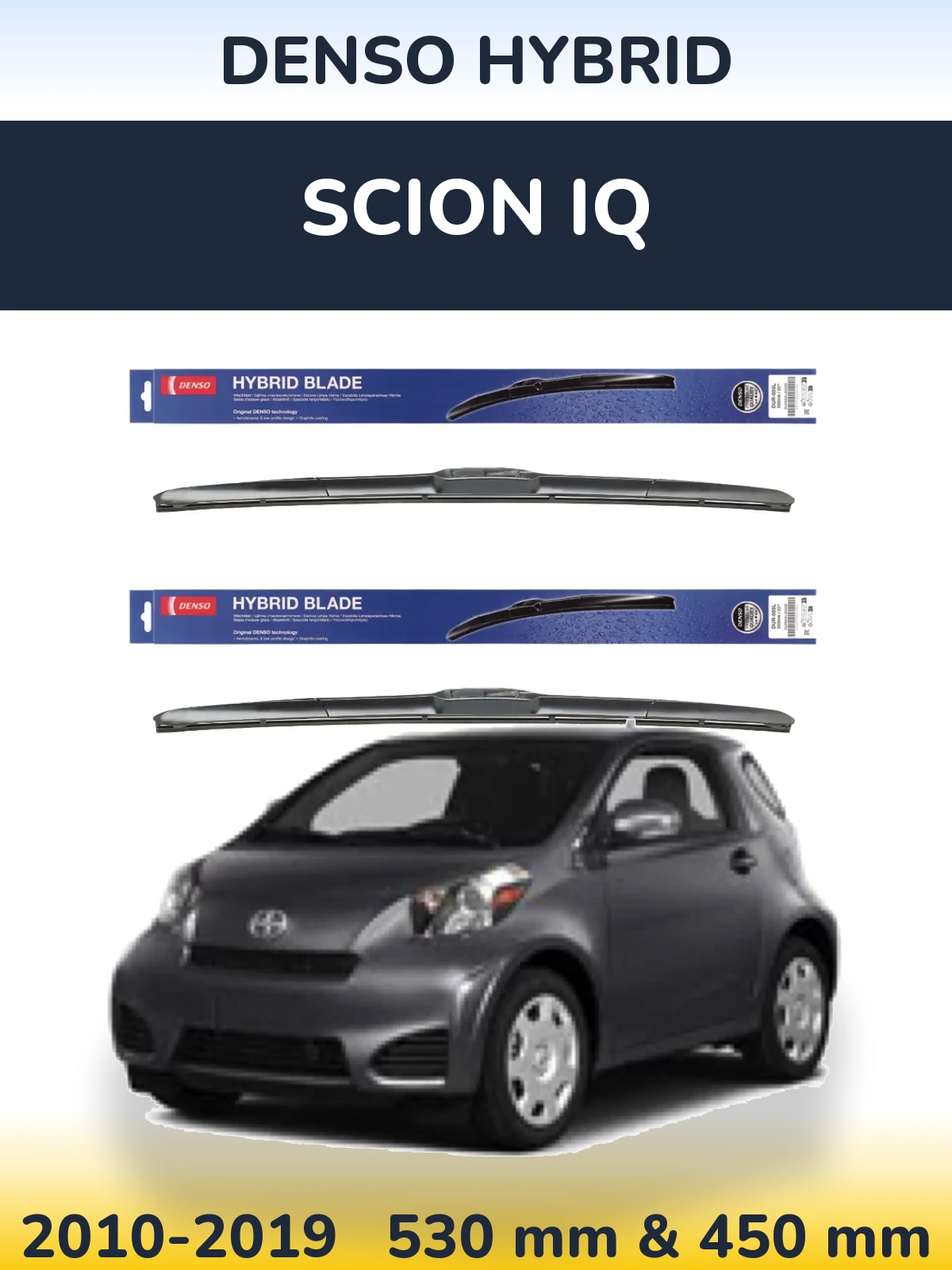 Комплект передніх щіток Denso Hybrid 530 & 450 мм для Scion iQ 2010-2019